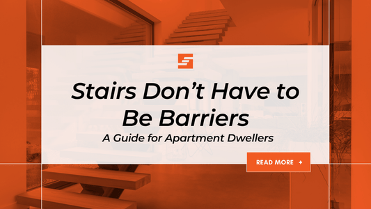 Stairs Don’t Have to Be Barriers: A Guide for Apartment Dwellers