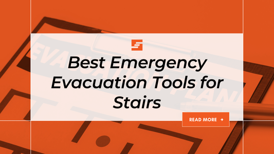 Best Emergency Evacuation Tools for Stairs