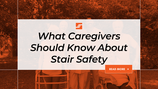 What Caregivers Should Know About Stair Safety